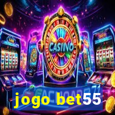 jogo bet55